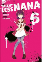 Manga Talentless Nana tom 06