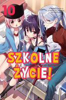 Manga Szkolne życie!  tom 10