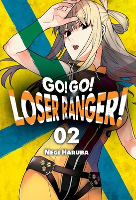 Manga Go! Go! Loser Ranger! tom 02