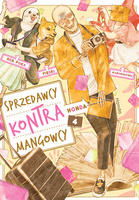 Manga Honda. Sprzedawcy kontra mangowcy tom 04