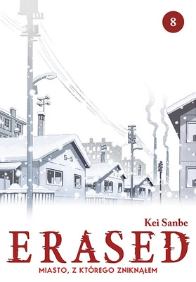 Manga ERASED Miasto, z którego zniknąłem tom 08