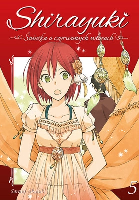 Manga Shirayuki. Śnieżka o czerwonych włosach tom 05