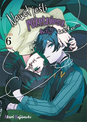 Manga Nawet jeśli rozetniesz mi usta... tom 06