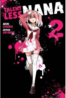 Manga Talentless Nana tom 02