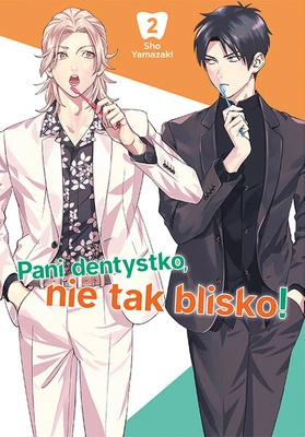 Manga Pani dentystko, nie tak blisko tom 02