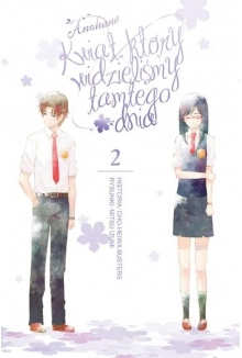 Manga Anohana- Kwiat, który widzieliśmy tamtego dnia  02