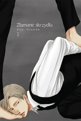 Manga Złamane skrzydła tom 1