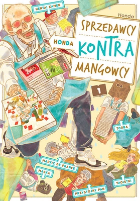 Manga Honda. Sprzedawcy kontra mangowcy tom 01