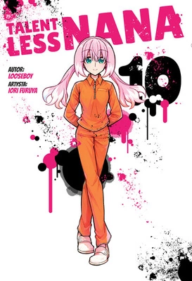 Manga Talentless Nana tom 10