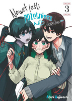 Manga Nawet jeśli rozetniesz mi usta... tom 03