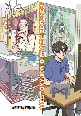 Manga Historyjka o pracy zdalnej