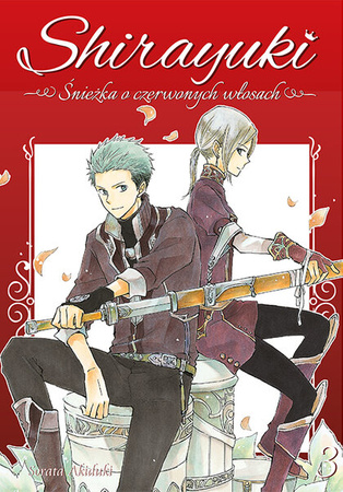 Manga Shirayuki. Śnieżka o czerwonych włosach tom 03