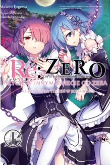 Manga Re:Zero - Księga 2 - tom 01