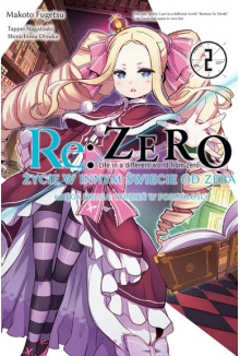 Manga Re:Zero - Księga 2 - tom 02