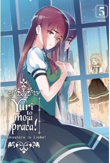 Manga Yuri to moja praca! tom 05