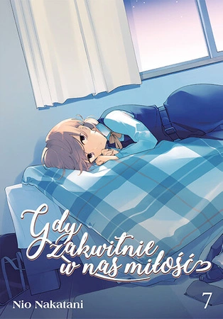 Manga Gdy zakwitnie w nas miłośći tom 07