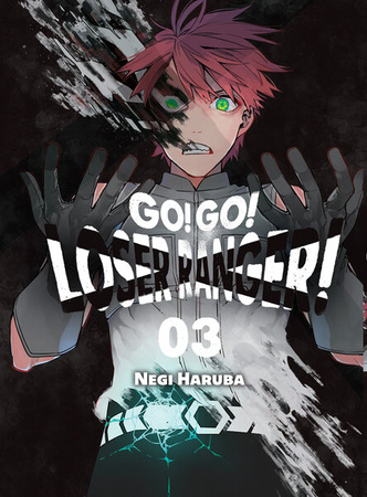Manga Go! Go! Loser Ranger! tom 02