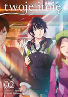 Manga twoje imię. tom 02