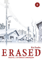 Manga ERASED Miasto, z którego zniknąłem tom 08