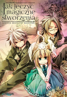 Manga Jak leczyć magiczne stworzenia. Dziennik medycyny magicznej tom 04