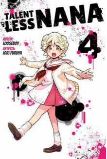 Manga Talentless Nana tom 04