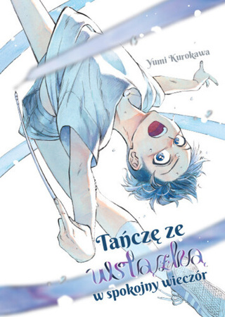 Manga Tańczę ze wstążką w spokojny wieczór