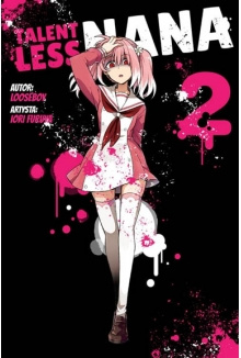 Manga Talentless Nana tom 02