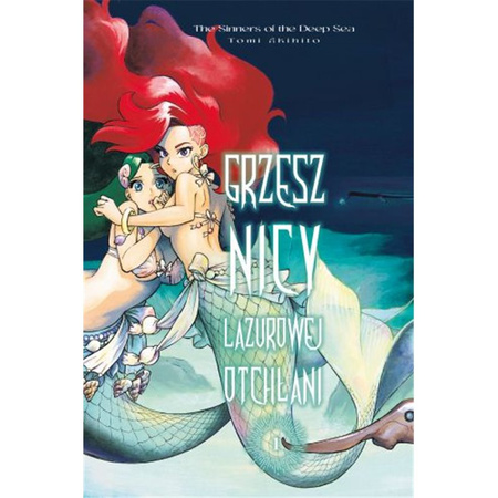 Manga Grzesznicy Lazurowej Otchłani tom 01