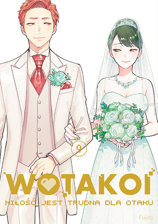 Manga Wotakoi. Miłość jest trudna dla otaku tom 09