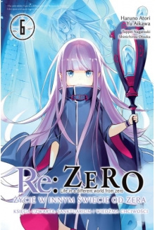 Manga Re:Zero - Księga 4 - tom 06