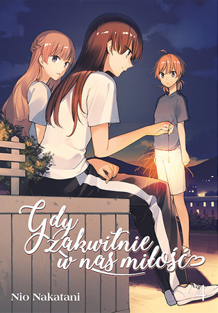 Manga Gdy zakwitnie w nas miłośći tom 04