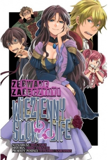 Manga Zerwane zaręczyny i więzienny slow life 