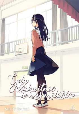 Manga Gdy zakwitnie w nas miłośći tom 06