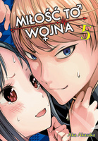 Manga KAGUYA-SAMA Miłość to wojna tom 05