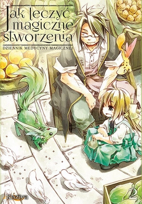 Manga Jak leczyć magiczne stworzenia. Dziennik medycyny magicznej tom 02