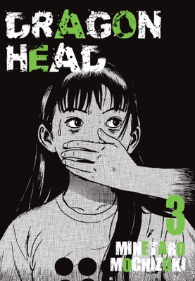 Manga Dragon Head tom 03