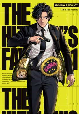 Manga The Hitman`s Fave - Idolka zabójcy tom 01