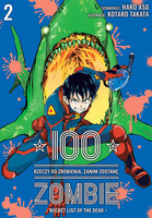 Manga 100 rzeczy do zrobienia, zanim zostanę zombie tom 02
